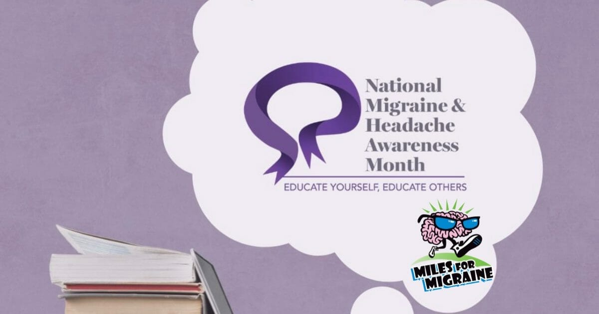 Migraine and Headache Awareness Month